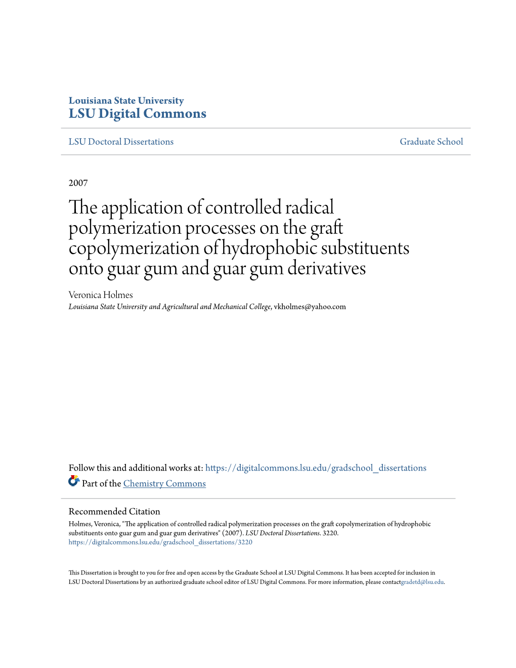 The Application of Controlled Radical Polymerization Processes on the Graft Copolymerization of Hydrophobic Substituents Onto Guar Gum and Guar Gum Derivatives