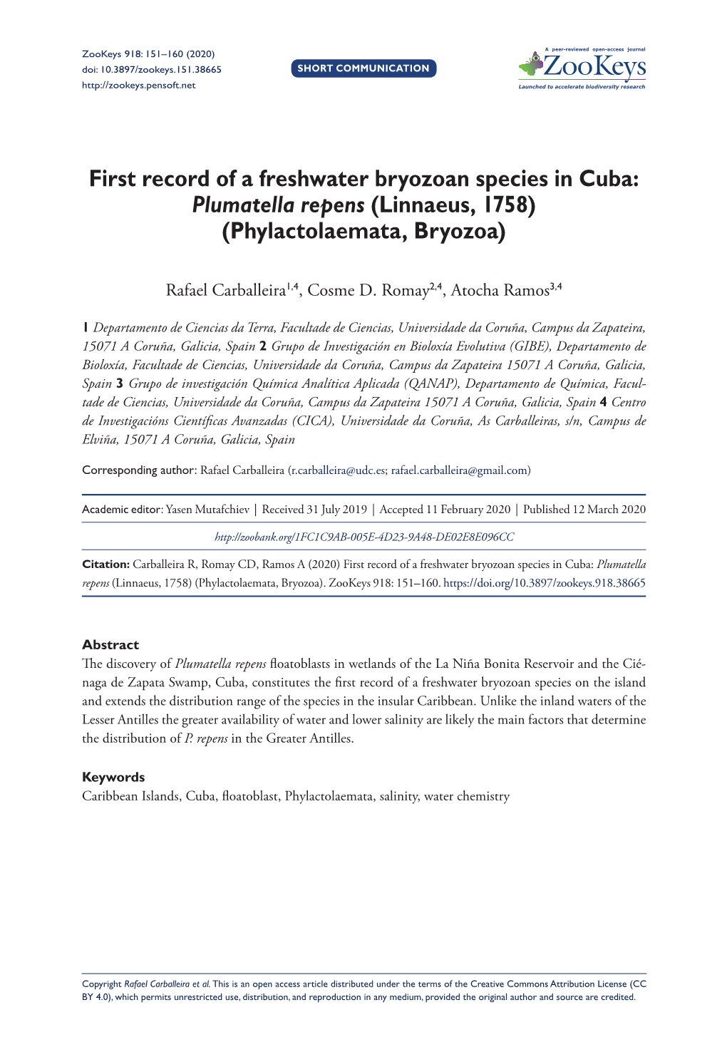 First Record of a Freshwater Bryozoan Species in Cuba: Plumatella Repens (Linnaeus, 1758) (Phylactolaemata, Bryozoa)