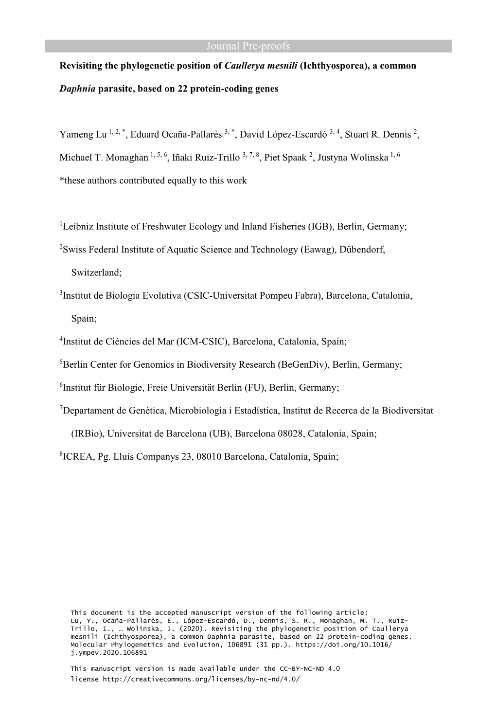 Revisiting the Phylogenetic Position of Caullerya Mesnili (Ichthyosporea), a Common