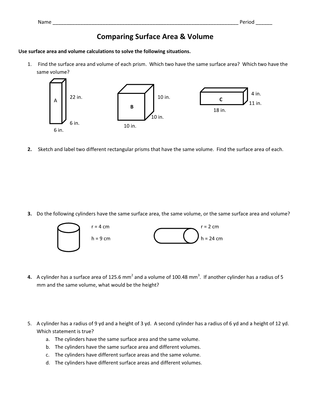 Comparing Surface Area & Volume