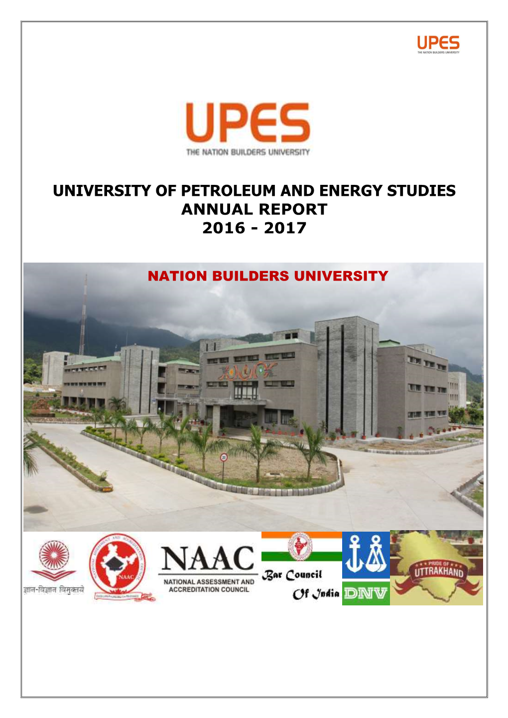 University of Petroleum and Energy Studies Annual Report 2016 - 2017