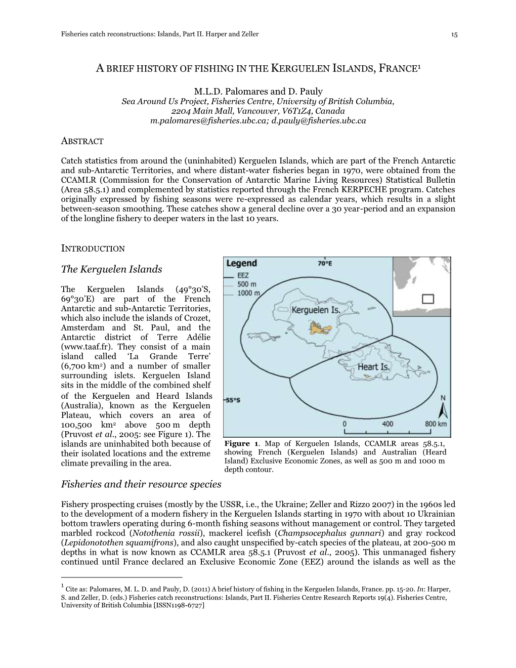 The Kerguelen Islands Fisheries and Their Resource Species