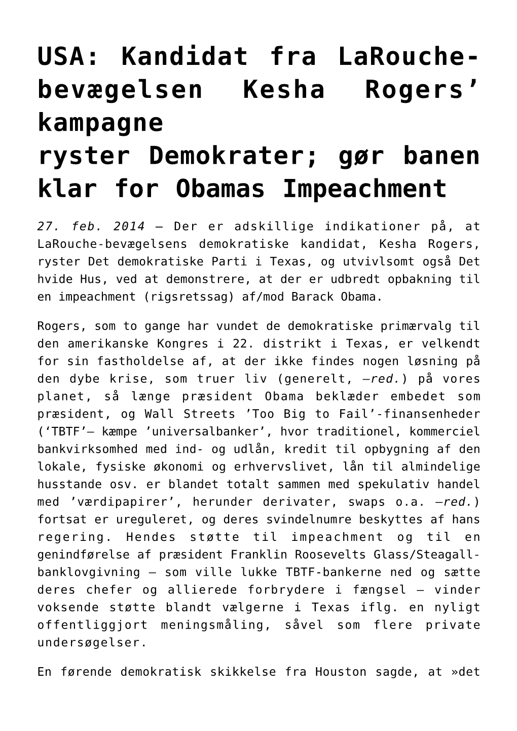 USA: Kandidat Fra Larouche-Bevægelsen Kesha Rogers' Kampagne &lt;Br&gt;Ryster Demokrater; Gør Banen Klar for Obamas Impeachm