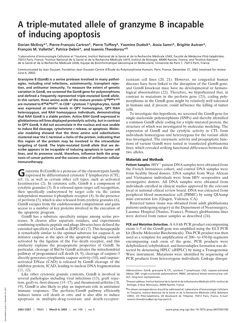 A Triple-Mutated Allele of Granzyme B Incapable of Inducing Apoptosis