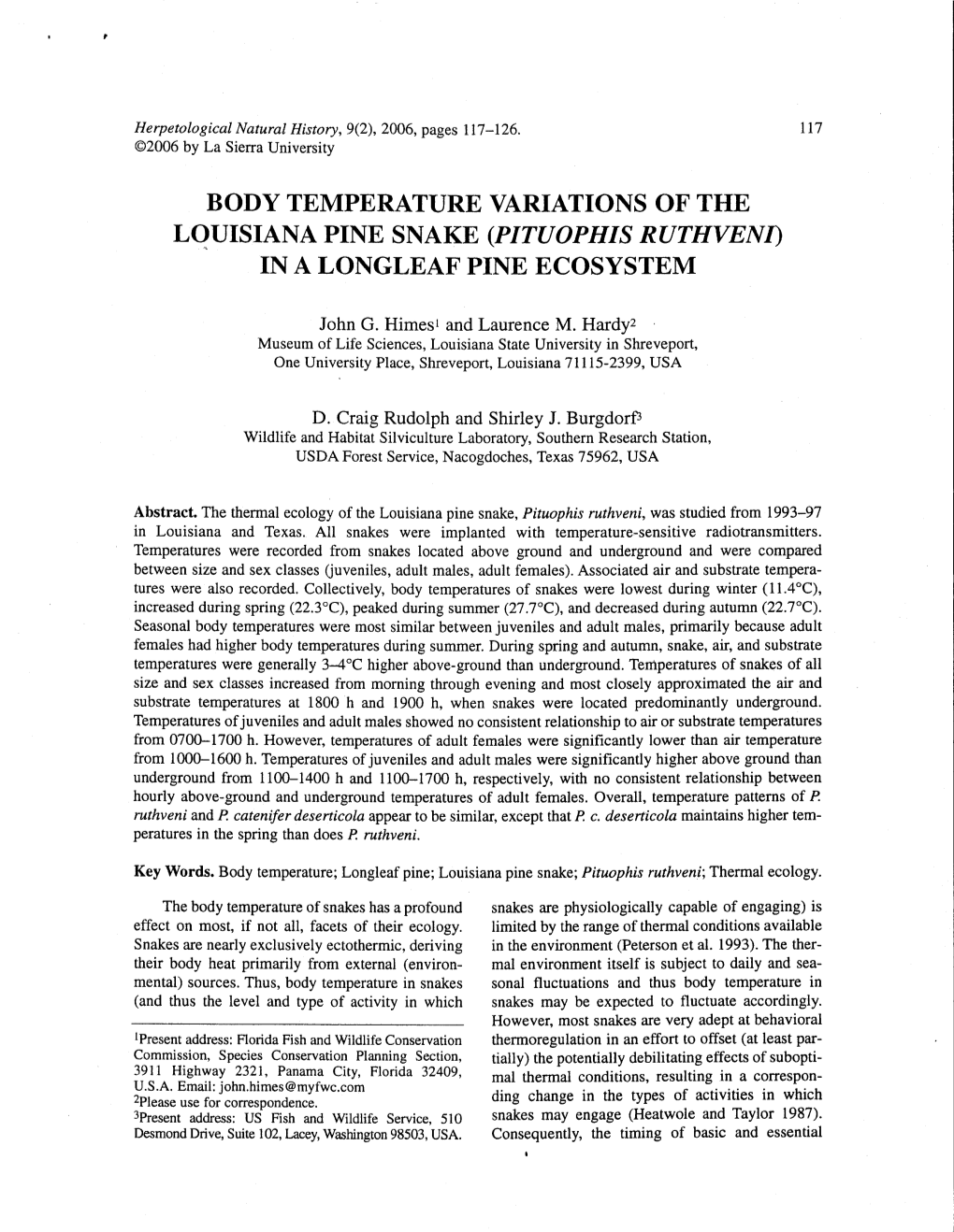 Body Temperature Variations of the Louisiana Pine Snake (Pituophis Ruthvent) in a Longleaf Pine Ecosystem