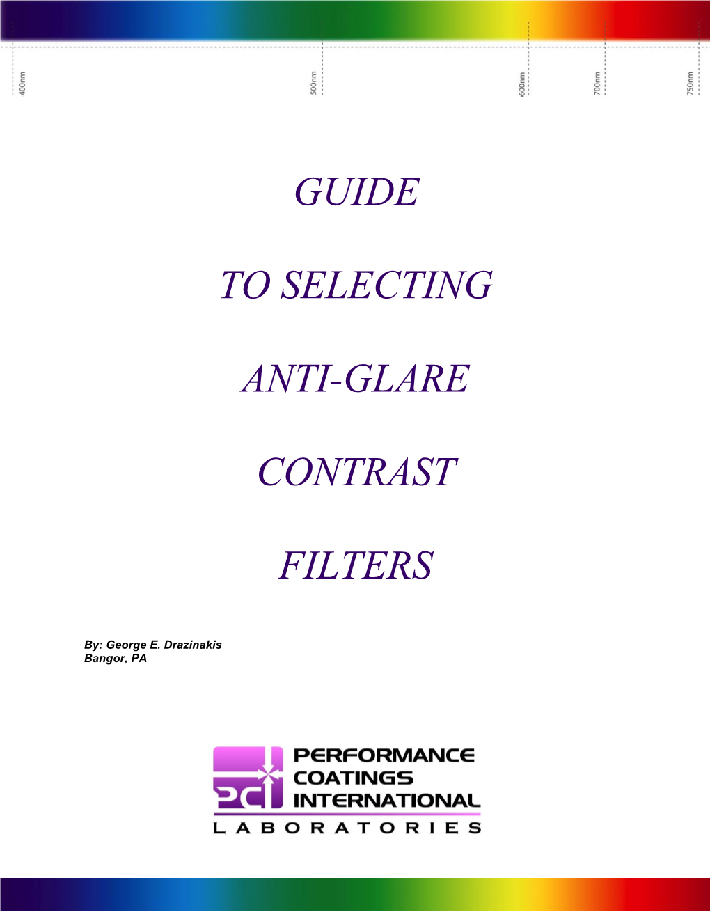 Guide to Selecting Anti-Glare Contrast Filters