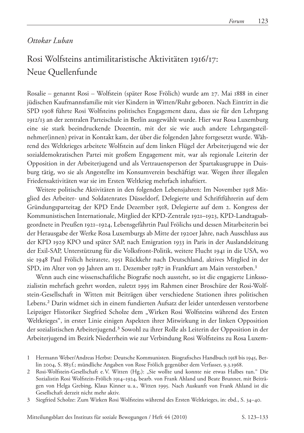 Rosi Wolfsteins Antimilitaristische Aktivitäten 1916/17: Aktivitäten 1916/17 Neue Quellenfunde