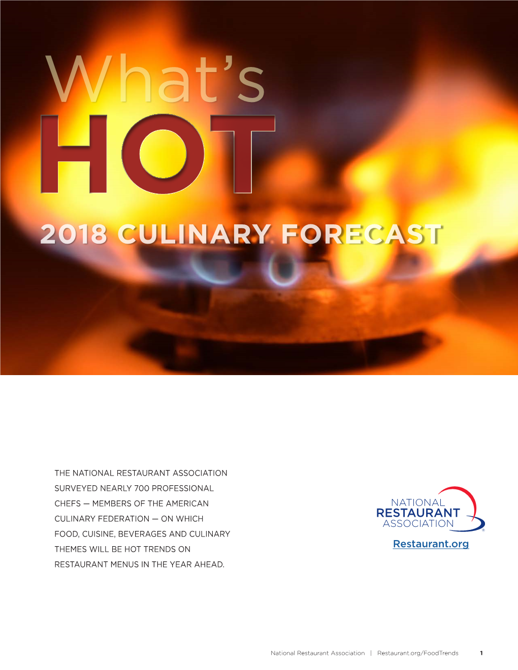 What's Hot 2018 Culinary Forecast