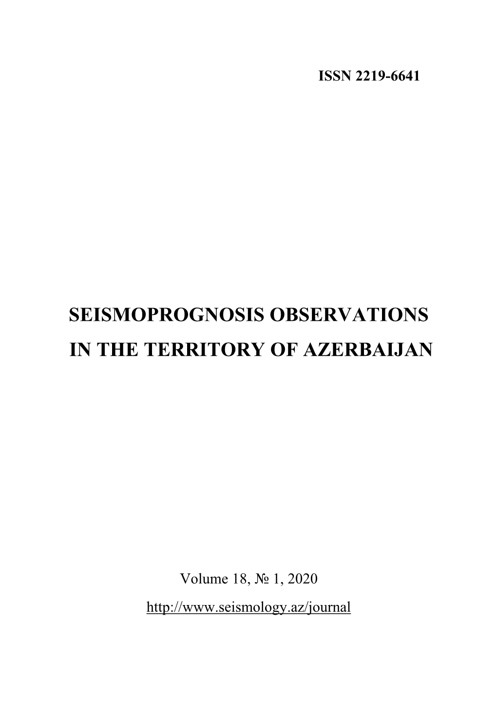 Seismoprognosis Observations in the Territory of Azerbaijan