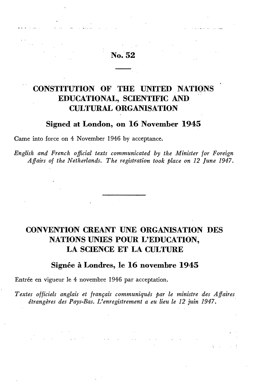 No. 52 CONSTITUTION of the UNITED NATIONS EDUCATIONAL