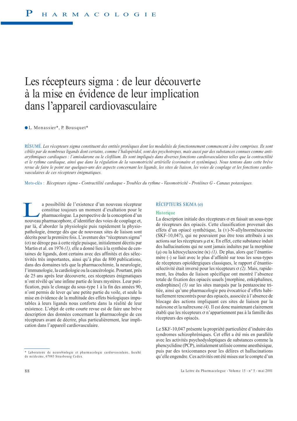 Les Récepteurs Sigma : De Leur Découverte À La Mise En Évidence De Leur Implication Dans L’Appareil Cardiovasculaire