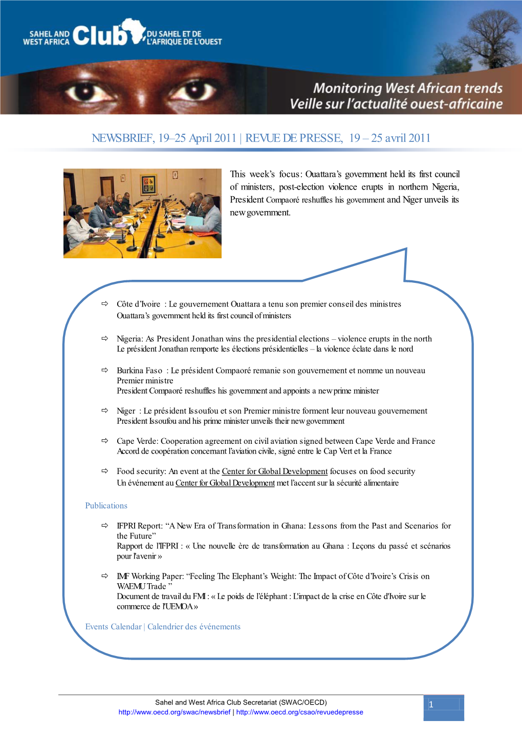 NEWSBRIEF, 19–25 April 2011 | REVUE DE PRESSE, 19 – 25 Avril 2011