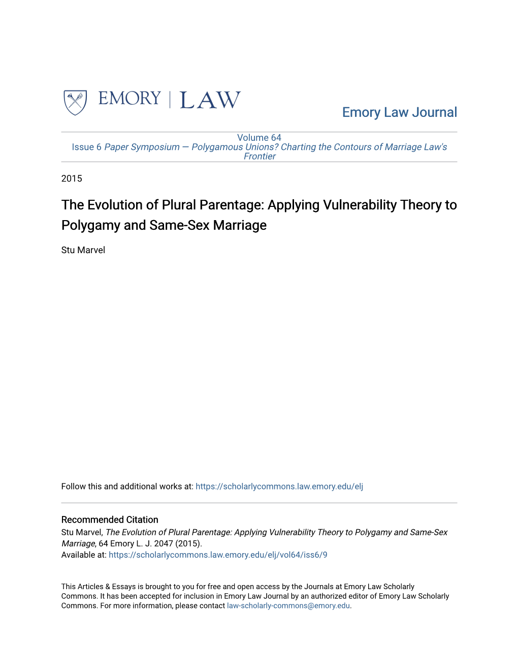 Applying Vulnerability Theory to Polygamy and Same-Sex Marriage