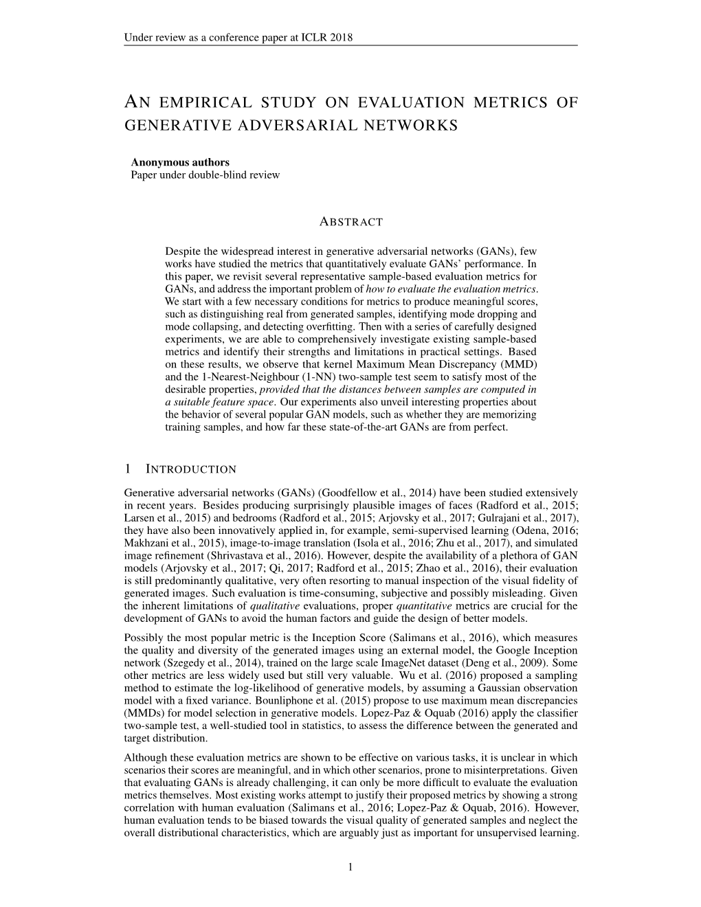 An Empirical Study on Evaluation Metrics of Generativeadversarialnetworks