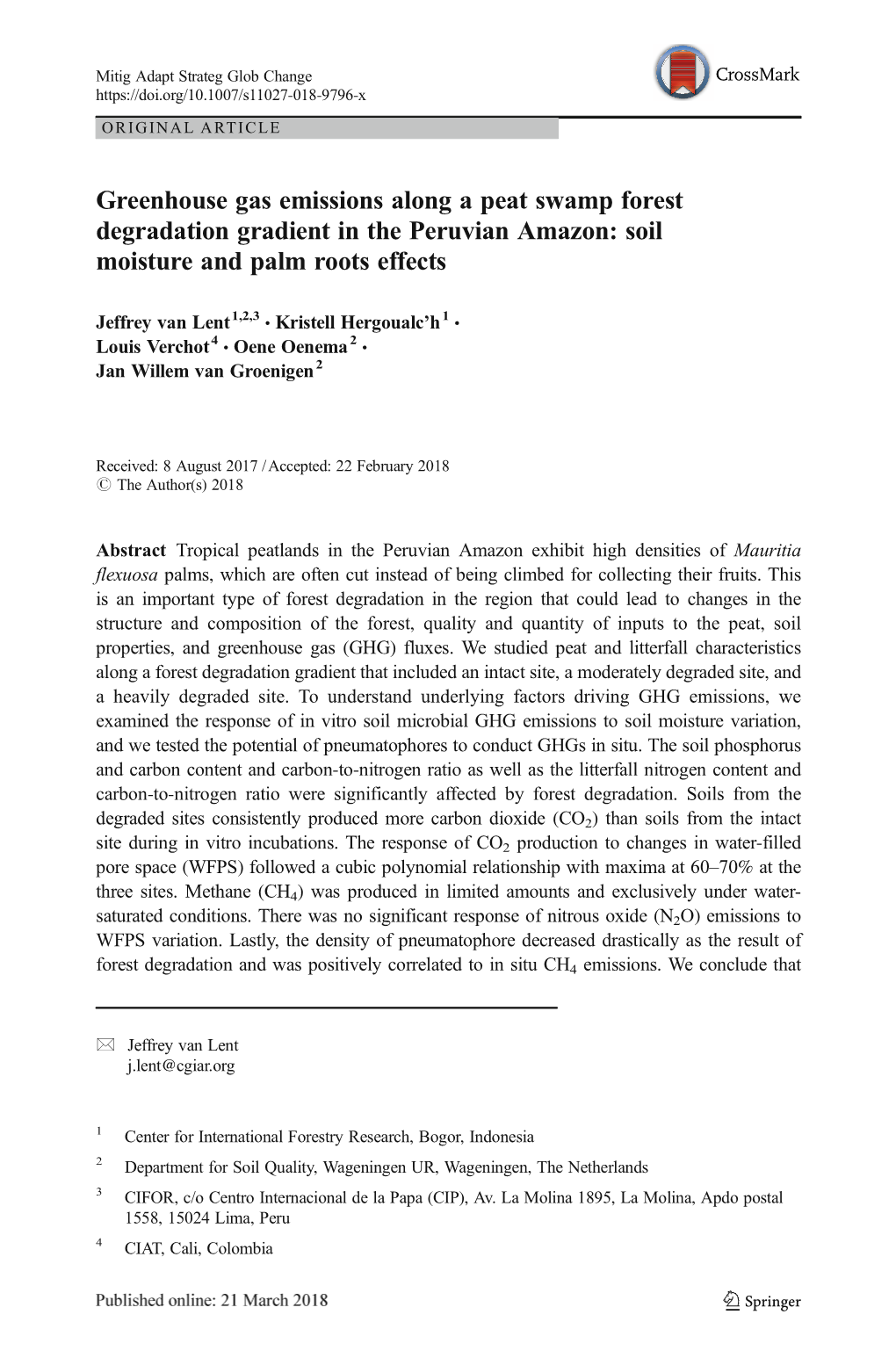 Greenhouse Gas Emissions Along a Peat Swamp Forest Degradation Gradient in the Peruvian Amazon: Soil Moisture and Palm Roots Effects