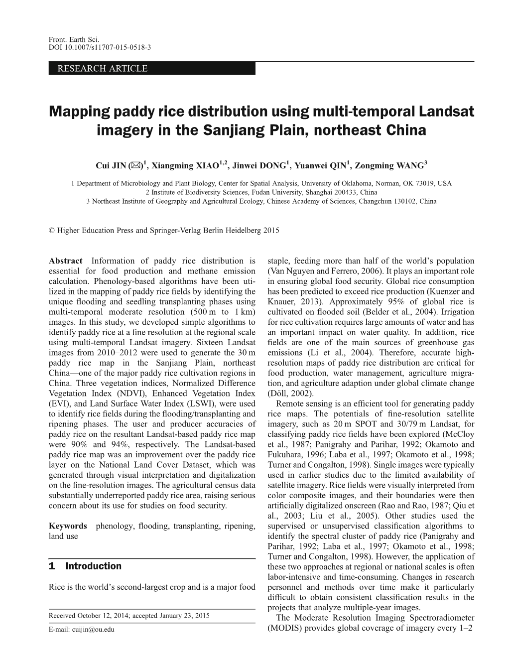 Mapping Paddy Rice Distribution Using Multi-Temporal Landsat Imagery in the Sanjiang Plain, Northeast China