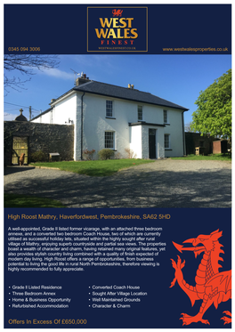 High Roost Mathry, Haverfordwest, Pembrokeshire, SA62 5HD Offers In
