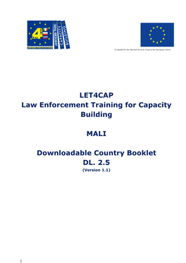 LET4CAP Law Enforcement Training for Capacity Building MALI