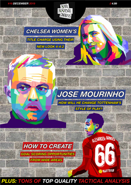 Jose Mourinho How Will He Change Tottenham’S Style of Play?