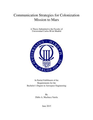 Communication Strategies for Colonization Mission to Mars