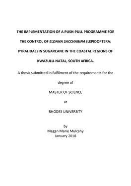 The Implementation of a Push-Pull Programme for the Control of Eldana Saccharina (Lepidoptera: Pyralidae) in Sugarcane in the Co