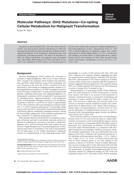 IDH2 Mutations—Co-Opting Cellular Metabolism for Malignant Transformation Eytan M