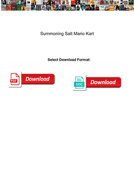 Summoning Salt Mario Kart