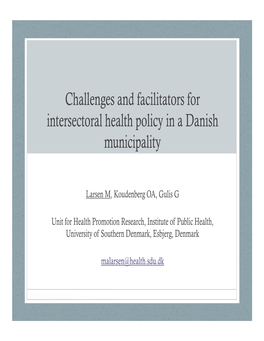 Challenges and Facilitators for Intersectoral Health Policy in a Danish Municipality