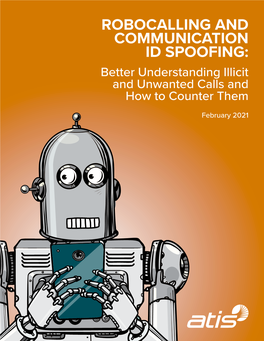 Robocalling and Communication Id Spoofing