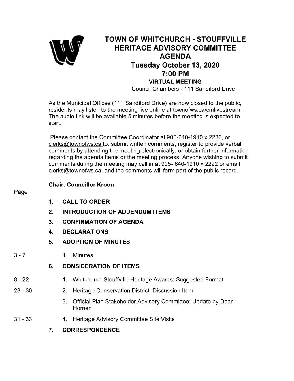 HERITAGE ADVISORY COMMITTEE AGENDA Tuesday October 13, 2020 7:00 PM VIRTUAL MEETING Council Chambers - 111 Sandiford Drive