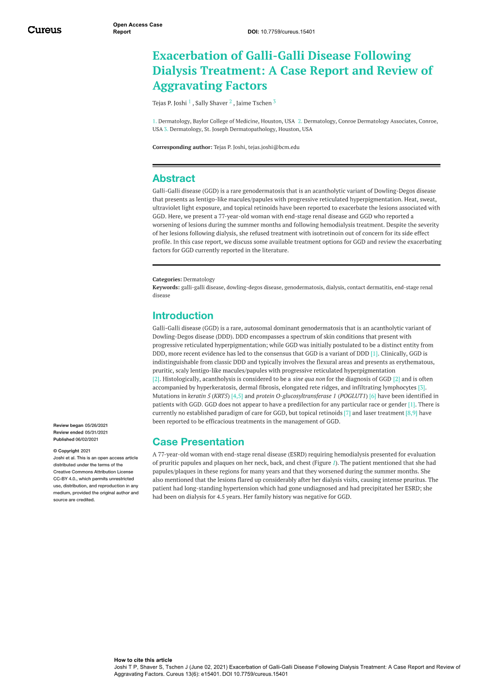 Exacerbation of Galli-Galli Disease Following Dialysis Treatment: a Case Report and Review of Aggravating Factors