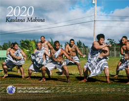 2020 Kaulana Mahina (Hawaiian Lunar Calendar) Features the Literal Meaning of Kaulana Mahina Is Position of the Moon