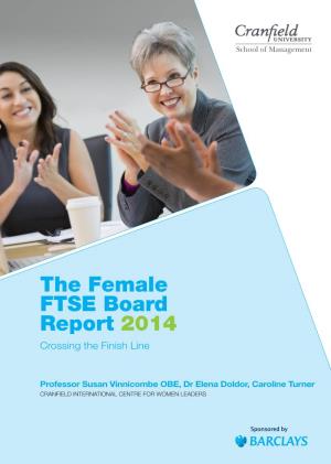 The Female FTSE Board Report 2014 Crossing the Finish Line