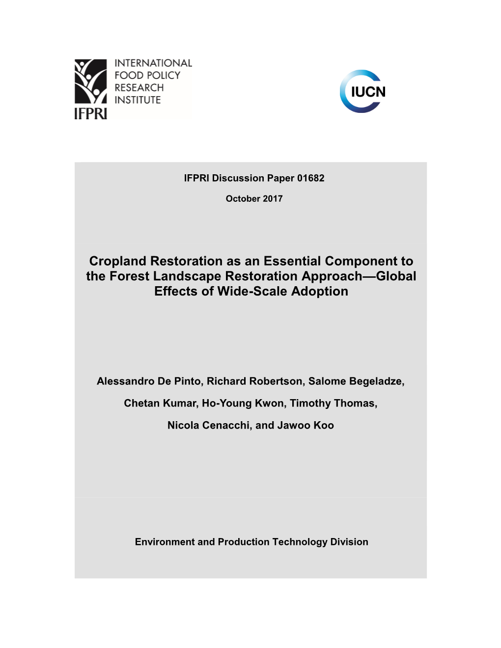 Cropland Restoration As an Essential Component to the Forest Landscape Restoration Approach—Global Effects of Wide-Scale Adoption