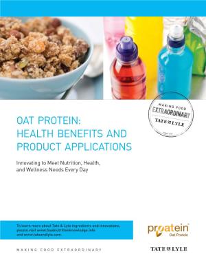 Oat Protein: Health Benefits and Product Applications