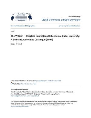 The William F. Charters South Seas Collection at Butler University: a Selected, Annotated Catalogue (1994)