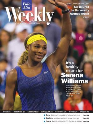 Serena Williams Displayed Her Fitness with a Straight-Set Victory to Open Her Bank of the West Classic Title Hopes