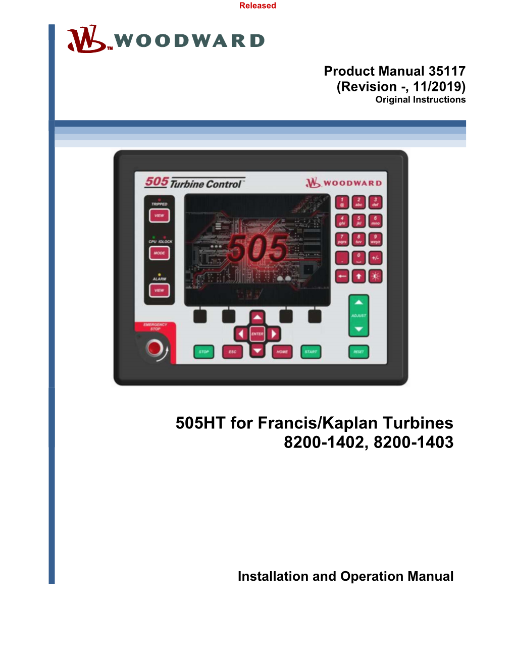 505HT for Francis/Kaplan Turbines 8200-1402, 8200-1403