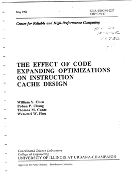 The Effect of C Ode Expanding Optimizations on Instruction Cache Design