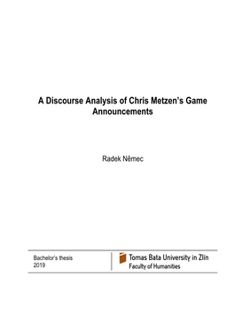 A Discourse Analysis of Chris Metzen's Game Announcements