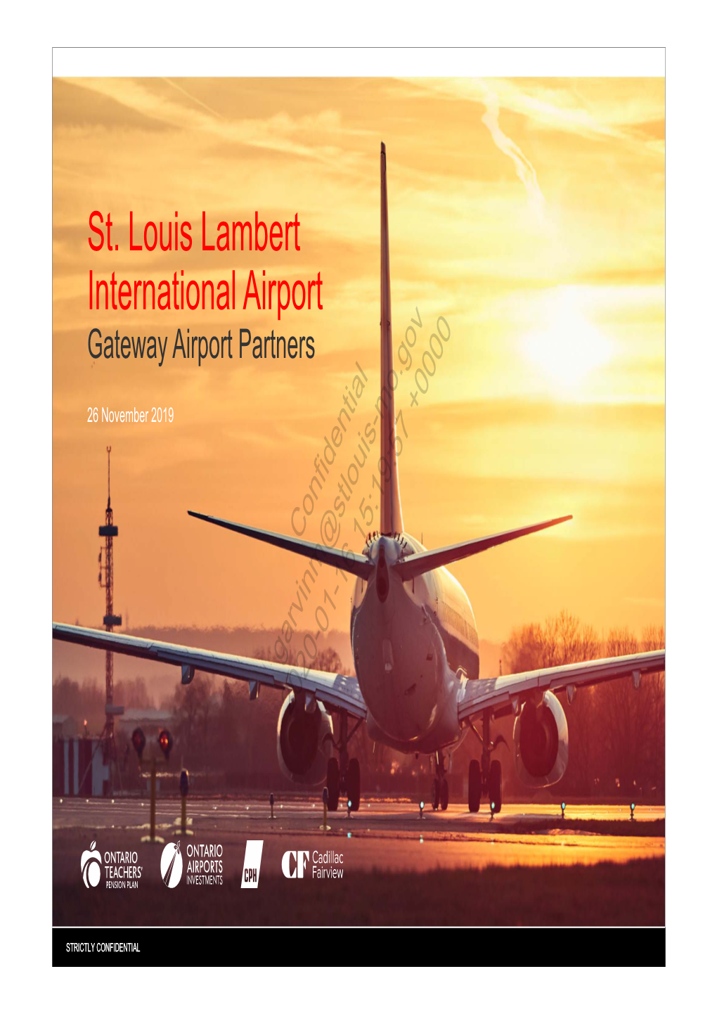 St. Louis Lambert International Airport Gateway Airport Partners