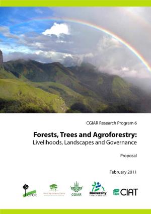 Forests, Trees and Agroforestry: Livelihoods, Landscapes and Governance