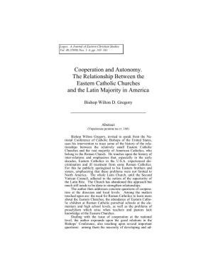 Cooperation and Autonomy. the Relationship Between the Eastern Catholic Churches and the Latin Majority in America