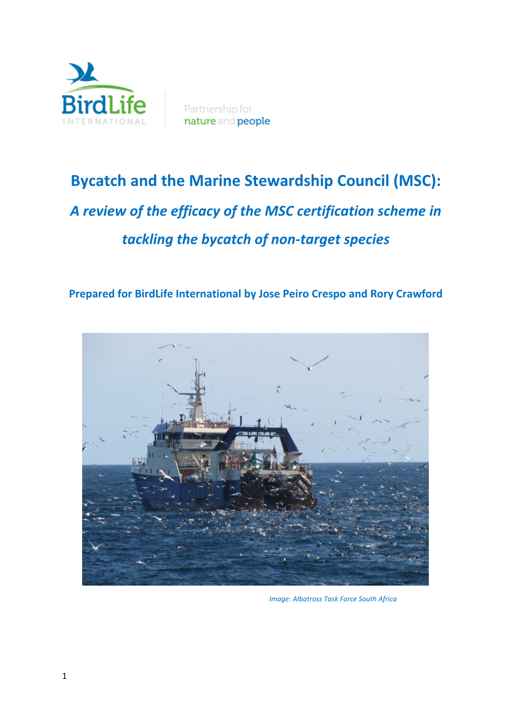 Bycatch And The Marine Stewardship Council (MSC): A Review Of The ...