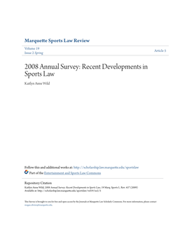 2008 Annual Survey: Recent Developments in Sports Law Kaitlyn Anne Wild