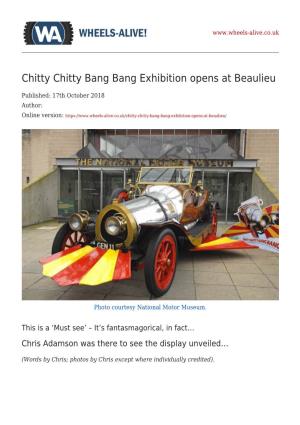 Chitty Chitty Bang Bang Exhibition Opens at Beaulieu