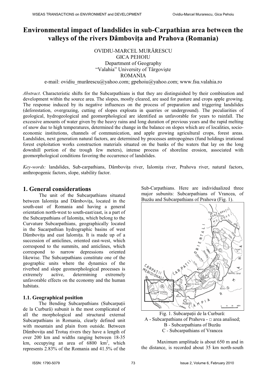 Environmental Impact of Landslides in Sub-Carpathian Area Between the Valleys of the Rivers Dâmboviţa and Prahova (Romania)