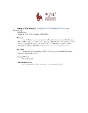 James M. Buchanan Jr. [Ideological Profiles of the Economics Laureates] Niclas Berggren Econ Journal Watch 10(3), September 2013: 292-299