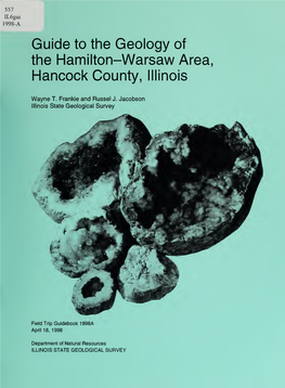 Guide to the Geology of the Hamilton-Warsaw Area, Hancock County, Illinois