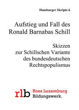 Aufstieg Und Fall Des Ronald Barnabas Schill